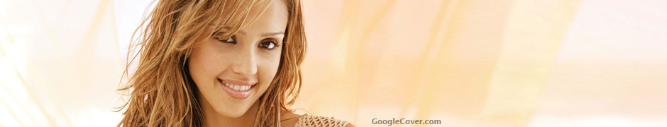 Jessica Alba Google Plus Cover Jessica Alba Google Cover