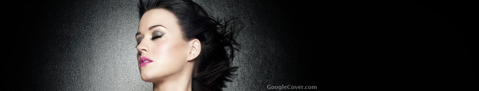 Katy Perry Google Plus Cover Katy Perry Google Cover
