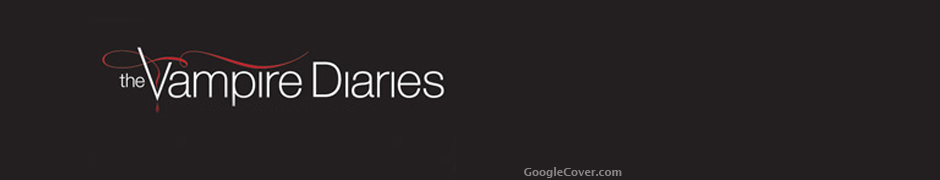 The Vampire Diaries Google Plus Cover The Vampire Diaries Google Cover